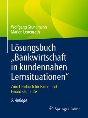 cover image of Lösungsbuch „Bankwirtschaft in kundennahen Lernsituationen"